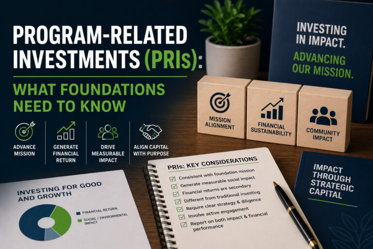 Program-Related Investments (PRIs): What Foundations Need to Know