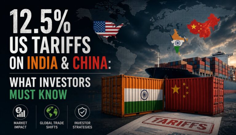 12.5% US Tariffs on India & China What Investors Must Know